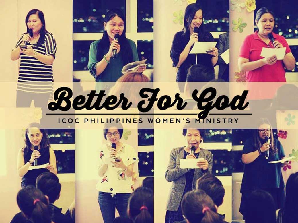 ICOC Philippines’ Women’s Ministry: Getting Better for God!