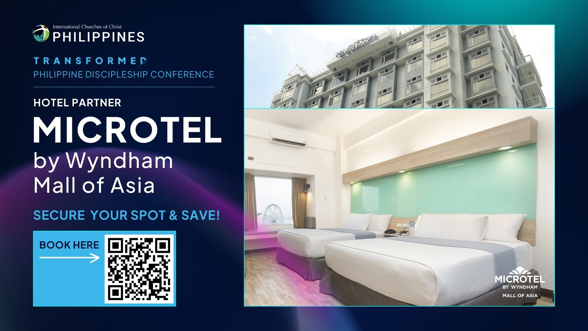 Philippine Discipleship Conference 2024 Hotel Partner: Microtel by Wyndham Mall of Asia