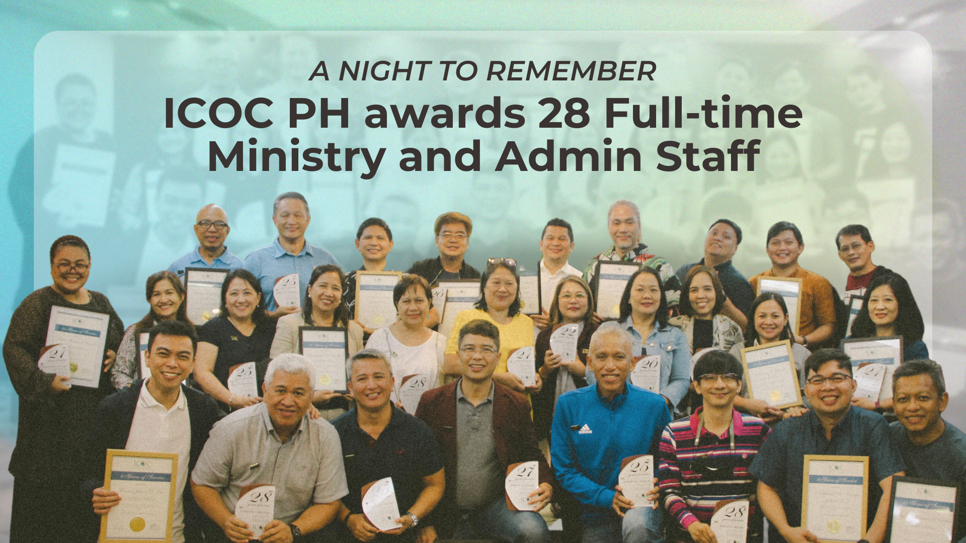A NIGHT TO REMEMBER: ICOC PH awards 28 full-time ministry and admin staff
